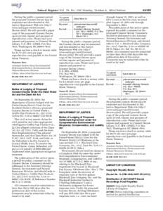 Federal Register / Vol. 79, NoMonday, October 6, Notices During the public comment period, the proposed Consent Decree may be examined and downloaded at this Justice Department Web site: http:// www.usdoj.