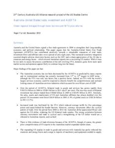 21st C entury A ustralia-US A lliance research project of the US Studies C entre  A ustralia-United States trade, investment and A USF T A C loser regional linkages through lower bar riers and W T O plus reforms Roger F 