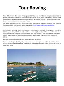 Watercraft rowing / International Rowing Federation / Weybridge Rowing Club / Paignton Amateur Rowing Club / Rowing / Sports / Coastal and offshore rowing