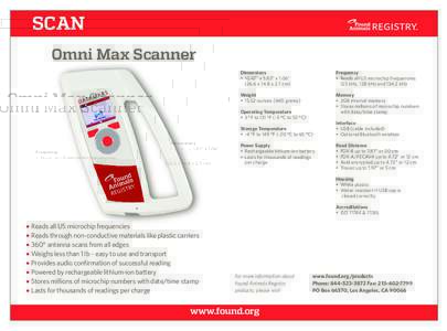 SCAN Omni Max Scanner Dimensions • 10.47” x 5.83” x 1.06” (26.6 x 14.8 x 2.7 cm)