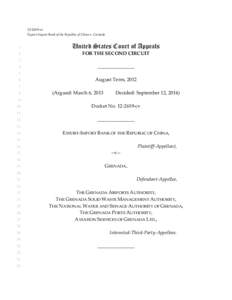 Foreign Sovereign Immunities Act / Judicial remedies / Grenada / Arbitration award / Attachment / Outline of Grenada / Law / Civil procedure / Civil law