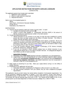 University of North Carolina / University of North Carolina at Greensboro / Credit card / North Carolina / Education / Licensure / Doctor of Osteopathic Medicine / Raleigh /  North Carolina / Card security code / American Association of State Colleges and Universities / Association of Public and Land-Grant Universities / Coalition of Urban and Metropolitan Universities