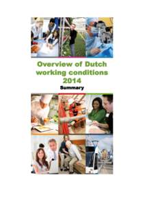 Overview of Dutch working conditions 2014 Summary  Overview of Dutch working conditions 2014