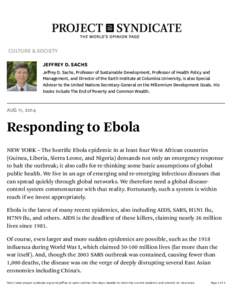 Responding to Ebola by Jeffrey D. Sachs - Project Syndicate, 3:25 PM CULTURE & SOCIETY JEFFREY D. SACHS