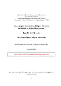 Organisation for Economic Co-operation and Development Directorate for Education Education and Management and Infrastructure Division Programme on Institutional Management in Higher Education (IMHE)  Supporting the Contr