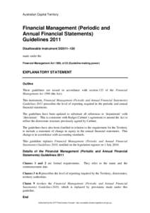 Australian Capital Territory  Financial Management (Periodic and Annual Financial Statements) Guidelines 2011 Disallowable instrument DI2011–130