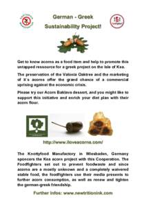 German - Greek Sustainability Project!    Get to know acorns as a food item and help to promote this