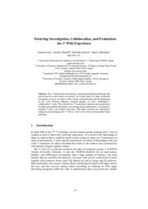 Fostering Investigation, Collaboration, and Evaluation: the i* Wiki Experience Gemma Grau1, Jennifer Horkoff2, Dominik Schmitz3, Samer Abdulhadi4, and Eric Yu4 1