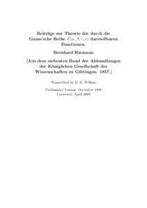 Beitr¨ age zur Theorie der durch die Gauss’sche Reihe F (α, β, γ, x) darstellbaren