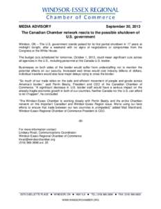 MEDIA ADVISORY  September 30, 2013 The Canadian Chamber network reacts to the possible shutdown of U.S. government