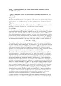 Stream 1: Empirical Studies of the Labour Market and its Interaction with the Social Security System 7. Effect of changes to activity test arrangements on exit from payments – C: Job seeker diary Background The motivat