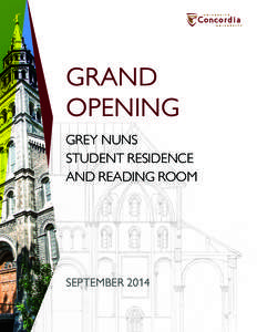 GRAND OPENING GREY NUNS STUDENT RESIDENCE AND READING ROOM