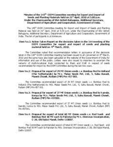 Minutes of the 145th EXIM Committee meeting for Export and Import of Seeds and Planting Materials held on 21st April, 2010 at 5.00 p.m. Under the Chairmanship of Shri Ashish Bahuguna, Additional Secretary, Department of 