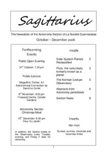 Sagittarius The Newsletter of the Astronomy Section of La Société Guernesiaise October – December 2006 Forthcoming Events