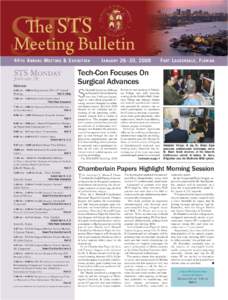44 TH A NNUAL M EETING & E XHIBITION  MONDAY 6:30 AM – 5:00 PM Registration: STS 44th Annual Meeting Hall A Lobby