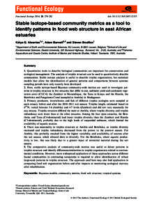 Functional Ecology 2014, 28, 270–282  doi: [removed][removed]Stable isotope-based community metrics as a tool to identify patterns in food web structure in east African