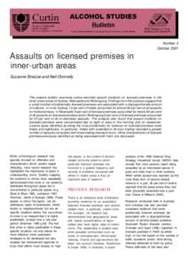 Number 2 October 2001 Assaults on licensed premises in inner-urban areas Suzanne Briscoe and Neil Donnelly