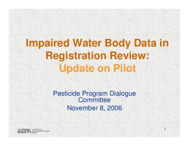 Impaired Water Body Data in Registration Review: Update on Piot