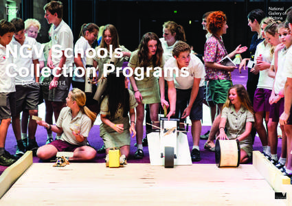 NGV Schools Collection Programs July – December 2014 Page 2