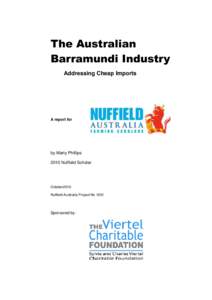 The Australian Barramundi Industry Addressing Cheap Imports A report for