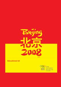 Dancing Beijing / Olympic Games / Beijing / Olympic symbols / Olympic Flame / Olympic emblem / International Olympic Committee / Sports / Summer Olympics / Olympics opening ceremonies