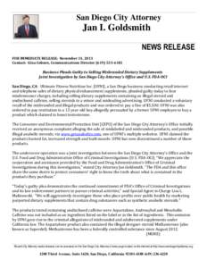 San Diego City Attorney  Jan I. Goldsmith NEWS RELEASE FOR IMMEDIATE RELEASE: November 14, 2013 Contact: Gina Coburn, Communications Director[removed]