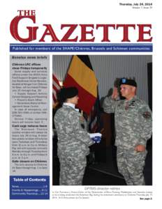 Thursday, July 24, 2014 Volume 7, Issue 29 Published for members of the SHAPE/Chièvres, Brussels and Schinnen communities Benelux news briefs Chièvres LRC offices