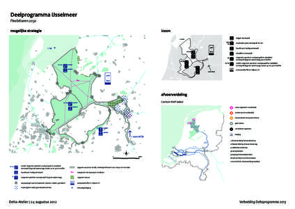 (innovatieve) dijkversterking maatregelen in het winterbed handhaven langetermijnreservering inzetten langetermijnreservering  Deelprogramma IJsselmeer