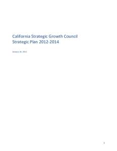 California Strategic Growth Council Strategic Plan[removed]January 24, 2012 1
