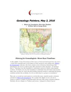 Genealogy Pointers, May 3, 2016  History for Genealogists--More than Timelines  48-Hour Sale on Lineage Books