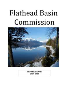 Flathead Basin Commission BIENNIAL REPORT[removed]