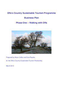 Offa’s Dyke Country Sustainable Tourism Programme – Summary (Draft for comment Jan 2010)