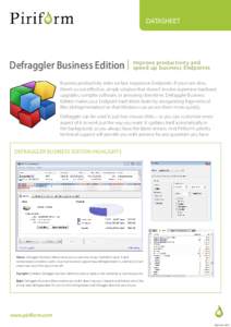 DATASHEET  Defraggler Business Edition | Improve productivity and speed up business Endpoints