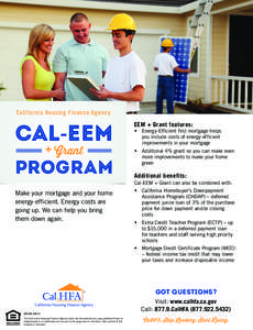 California Housing Finance Agency  Cal-EEM + Grant  Program