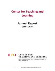 Center for Teaching and Learning Annual Report[removed]-