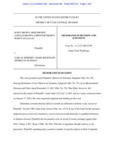 Case 2:11-cv[removed]CW Document 90 Filed[removed]Page 1 of 5  IN THE UNITED STATES DISTRICT COURT DISTRICT OF UTAH, CENTRAL DIVISION  KODY BROWN, MERI BROWN,