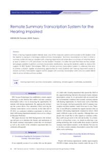 Special Issue on Solving Social Issues Through Business Activities  Include everyone in the digital society Remote Summary Transcription System for the Hearing Impaired