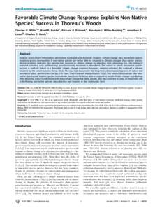 Favorable Climate Change Response Explains Non-Native Species’ Success in Thoreau’s Woods Charles G. Willis1,2, Brad R. Ruhfel1, Richard B. Primack3, Abraham J. Miller-Rushing4,5, Jonathan B. Losos6, Charles C. Davis