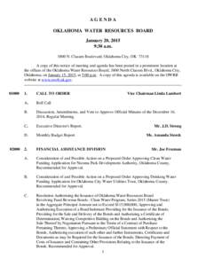 AGENDA OKLAHOMA WATER RESOURCES BOARD January 20, 2015 9:30 a.mN. Classen Boulevard, Oklahoma City, OKA copy of this notice of meeting and agenda has been posted in a prominent location at