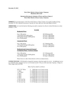 December 19, 2013  First Utility District of Knox County, Tennessee Resolution[removed]Resolution Revising the Schedule of Water and Sewer Rates of First Utility District of Knox County, Tennessee