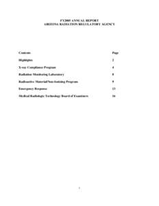 FY2005 ANNUAL REPORT ARIZONA RADIATION REGULATORY AGENCY Contents  Page