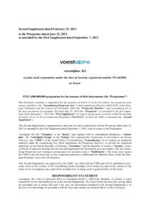 Second Supplement dated February 25, 2013 to the Prospectus dated June 22, 2012 as amended by the First Supplement dated September 7, 2012 voestalpine AG (a joint stock corporation under the laws of Austria, registered n