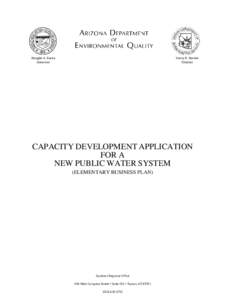 Capacity Development Application For A New Public Water System (Elementary Business Plan)