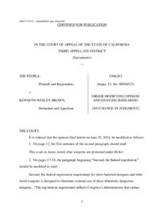 Filed[removed]unmodified opn. attached)  CERTIFIED FOR PUBLICATION IN THE COURT OF APPEAL OF THE STATE OF CALIFORNIA THIRD APPELLATE DISTRICT