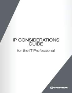 Reference Guide: IP Considerations Guide for the IT Professional