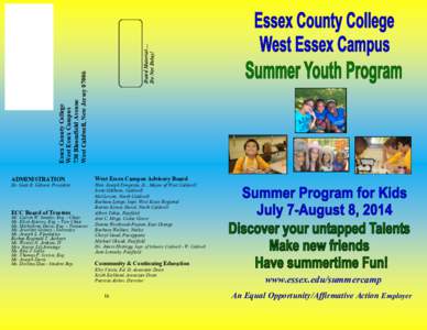 Dated Material… Do Not Delay! Essex County College West Essex Campus 730 Bloomfield Avenue