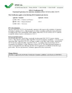 EPEAT, Inc. 227 SW Pine Street, Suite 220 • Portland, OR 97204 • V: ([removed] • F: ([removed] • www.epeat.net EPEAT Clarification #30 Functional Equivalence for emissions calculation of RAL UZ-122 to RAL