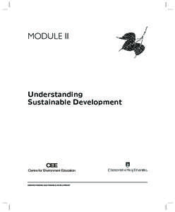 MODULE II  Understanding Sustainable Development  CEE