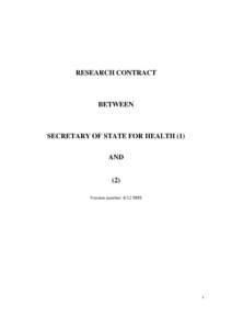 RESEARCH CONTRACT  BETWEEN SECRETARY OF STATE FOR HEALTH (1) AND