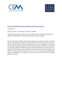 Fixed on Flexible Rethinking Exchange Rate Regimes after the Great Recession CFM-DP2017-21 Giancarlo Corsetti1,2,3,5, Keith Kuester2,4 and Gernot J. Müller2,6 1  Centre for Macroeconomics, 2Centre For Economic Policy Re